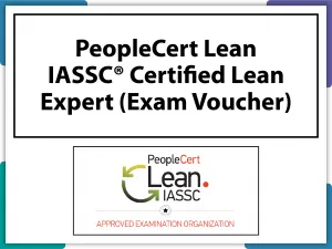 Buy exam voucher for PeopleCert Lean – IASSC® Certified Lean Expert. Code: IASSCCRTFDLEANEXPT-EX