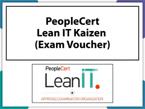Buy exam voucher for PeopleCert Lean IT Kaizen. Code: LEANITKIZN-EX