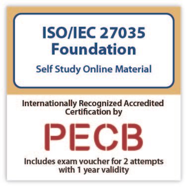 ISO/IEC 27035 Foundation – Self study – English – 2 Exam Attempts Included 1 ISO IEC 27035 Foundatio-