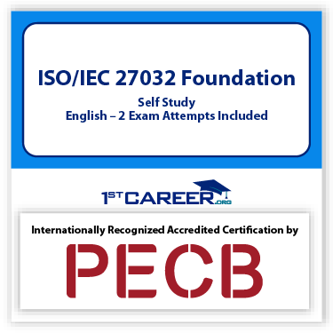 ISO/IEC 27032 Foundation Self Study – English – 2 Exam Attempts Included 1 ISO/IEC 27032 Foundation