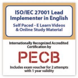 ISO/IEC 27001 Lead Implementer eLearning Course | Includes PECB Certification, 2 Exams attempts.