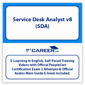 Service Desk Analyst v8 (SDA)