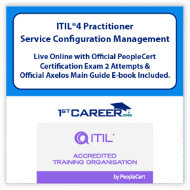 ITIL 4 Practitioner: Service Configuration Management Practice Live Online