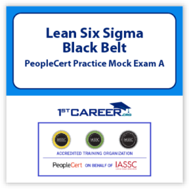 Lean Six Sigma Black Belt PeopleCert Practice Mock Exam A