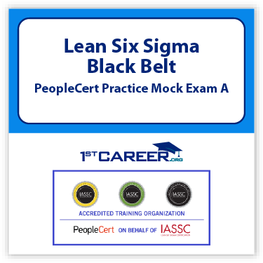 Lean Six Sigma Black Belt PeopleCert Practice Mock Exam A