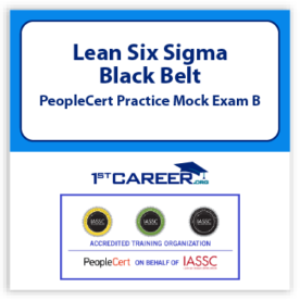 Lean Six Sigma Black Belt PeopleCert Practice Mock Exam B.