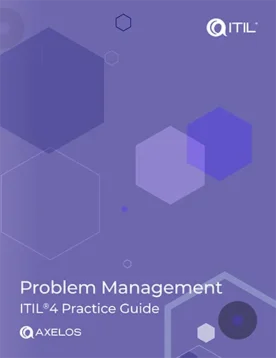 Problem Management: ITIL®4 Practice Guide | paperback | Book