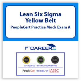 Lean Six Sigma Yellow Belt PeopleCert Practice Mock Exam A