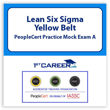 Lean Six Sigma Yellow Belt PeopleCert Practice Mock Exam A