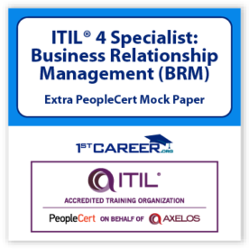ITIL® 4 Specialist: Business Relationship Management (BRM), Extra PeopleCert Mock Paper