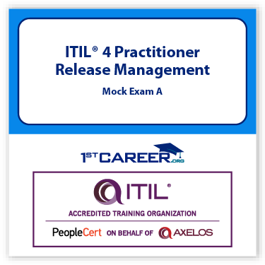 ITIL 4 Practitioner: Release Management Mock Exam A