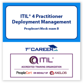 ITIL 4 Practitioner: Deployment Management Mock exam B