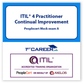 ITIL4 Practitioner: Continual Improvement Peoplecert Mock Exam A
