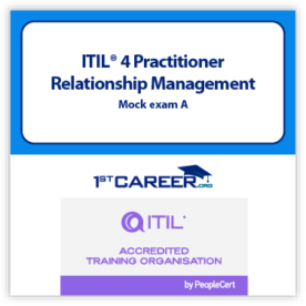 ITIL 4 Practitioner: Relationship Management Mock exam A