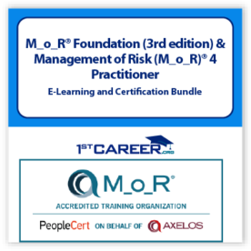 M_o_R® Foundation (3rd edition) and Management of Risk (M_o_R)® 4 Practitioner E-Learning and Certification Bundle.