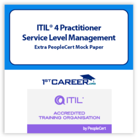 ITIL 4 Practitioner: Service Level Management Extra PeopleCert Mock Paper