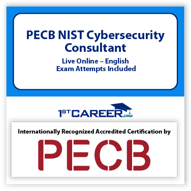 Home 8 Certified NIST Cybersecurity Professional - Live online with PECB Exam 2 Attempts Included.