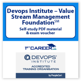 Devops Institute – Value Stream Management Foundation℠ Self-study PDF material and exam voucher.