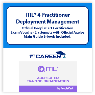ITIL 4 Practitioner: Deployment Management Official PeopleCert Certification Exam Voucher 2 attempts with Official Axelos Main Guide E-book Included. Course code: ITIL4DM-Ex-2