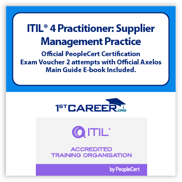 ITIL 4 Practitioner: Supplier Management Practice Official PeopleCert Certification Exam Voucher 2 attempts with Official Axelos Main Guide E-book Included. Course code: ITIL4SM-Ex-2