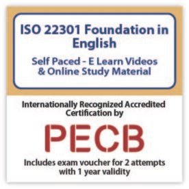 ISO 22301 Foundation eLearning Course | Includes PECB Certification, 2 Exams attempts.