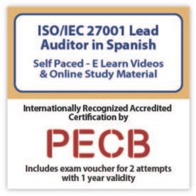 Spanish - ISO/IEC 27001 Lead Implementer Curso de eLearning | Incluye certificación PECB y 2 intentos de examen..